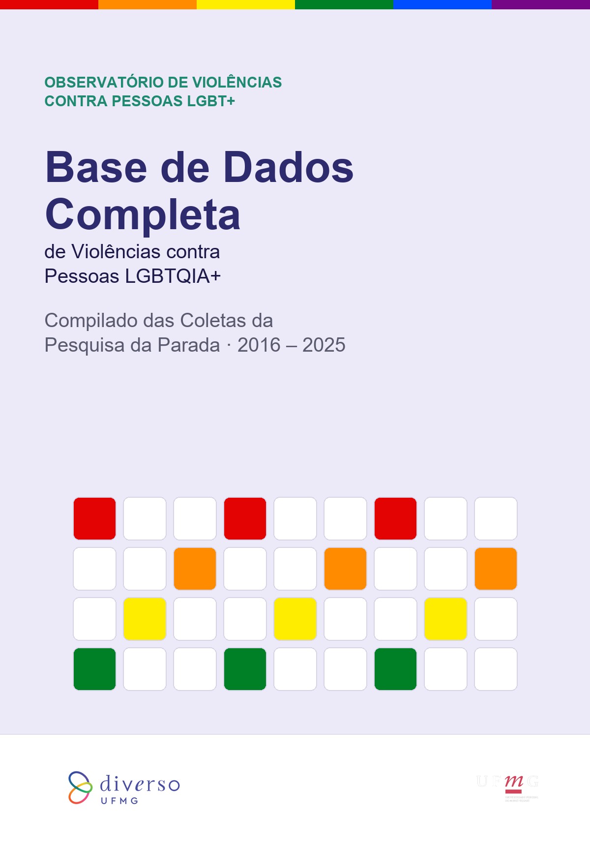 Capa de Base de Dados Completa de Violências contra Pessoas LGBT+